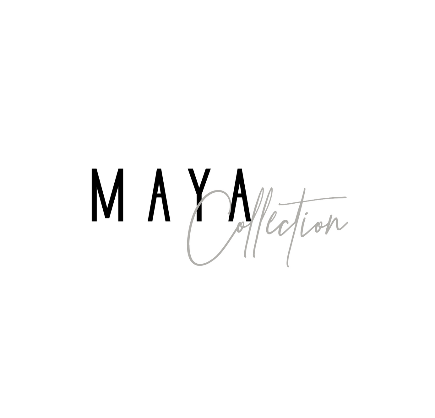 Maya Collection